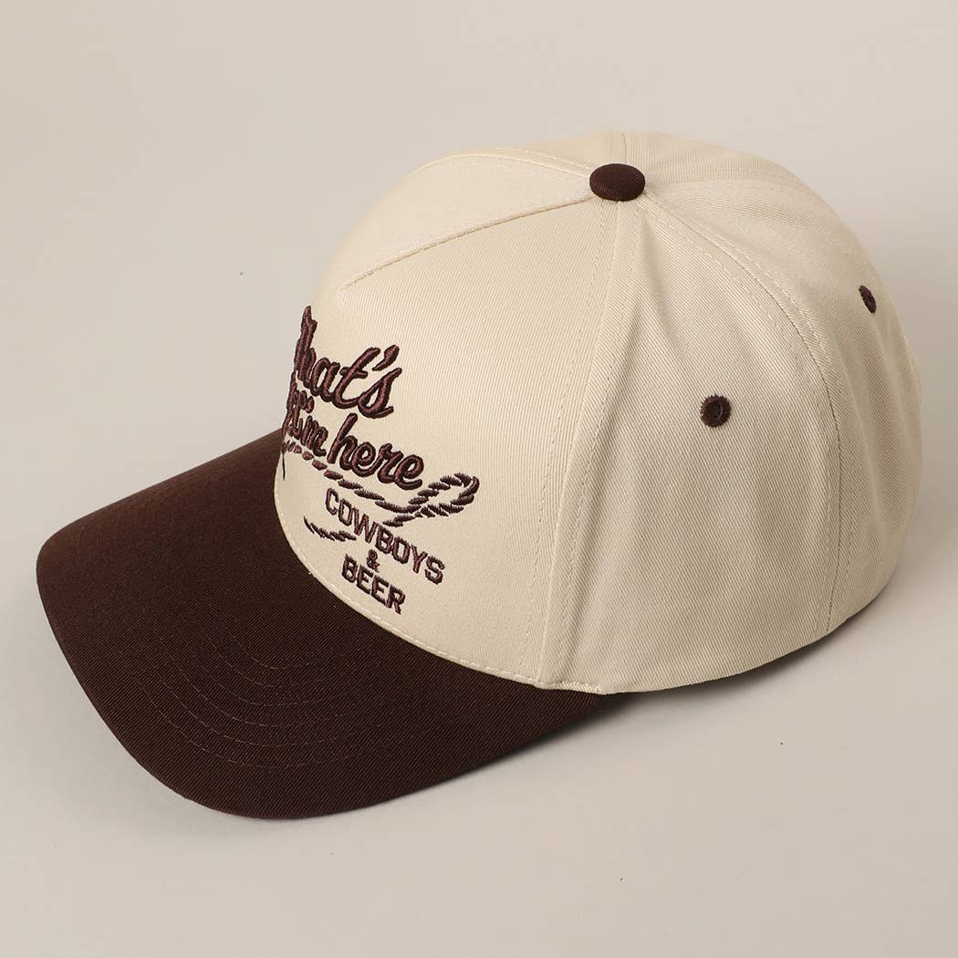 That's Why I'm here Cowboys & Beer Embroidery Two-Tone Cap